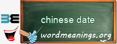 WordMeaning blackboard for chinese date